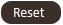Reset